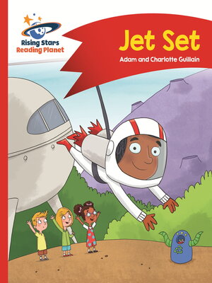 cover image of Reading Planet--Jet Set--Red A